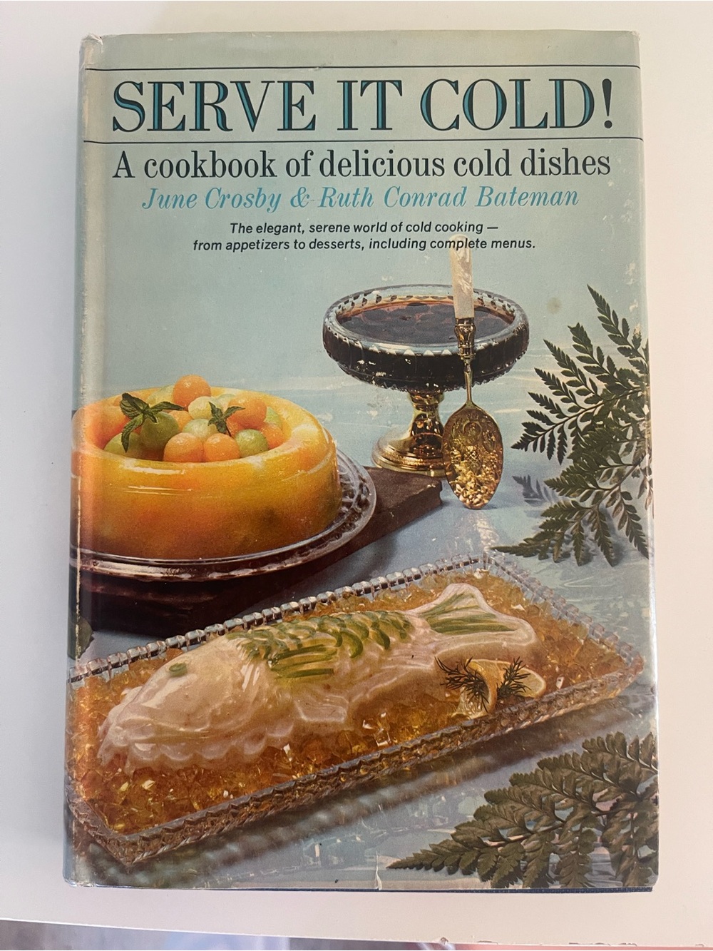 Serve It Cold! Cookbook - Blue Vintage Cover